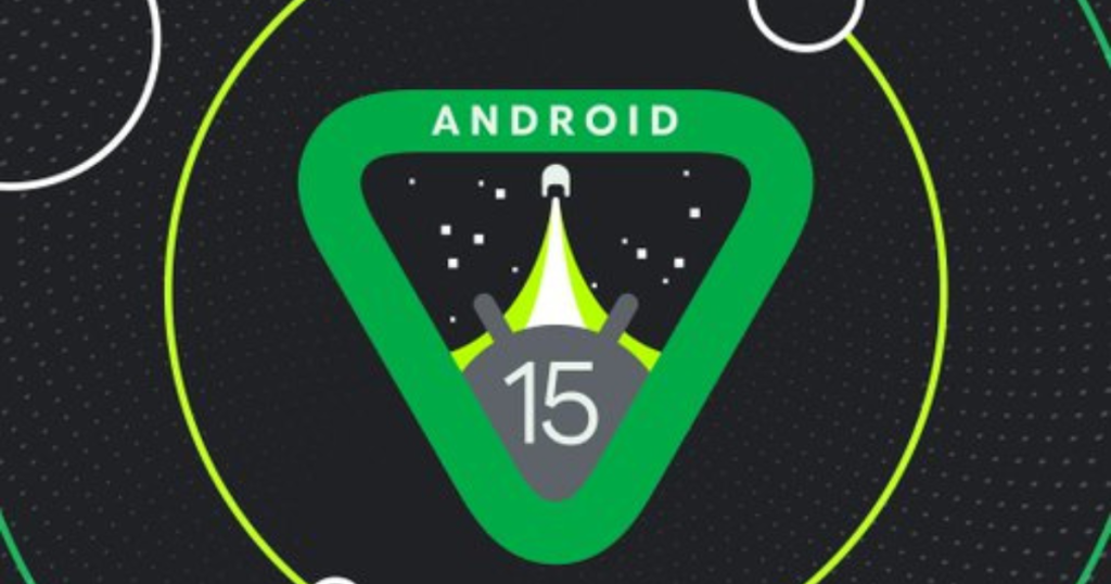 Android 15 Developer Preview 1 Unveiled: Emerging Features and Compatible Devices