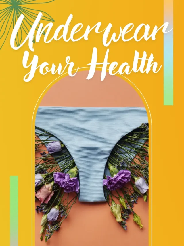 Underwear and Your Health